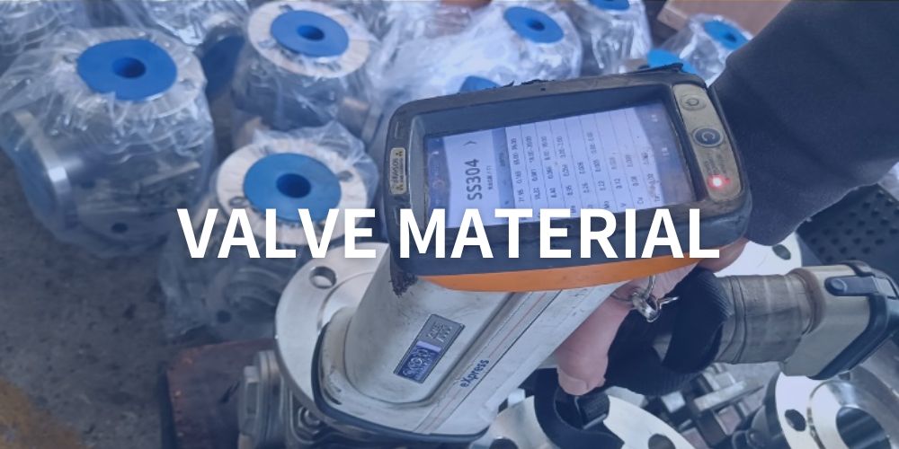 valve material